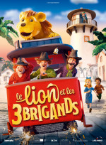 Le Lion et les trois brigands