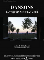 Dansons tant qu’on n’est pas morts